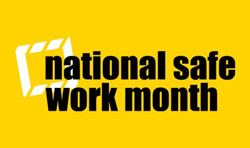 National Safe Work Month